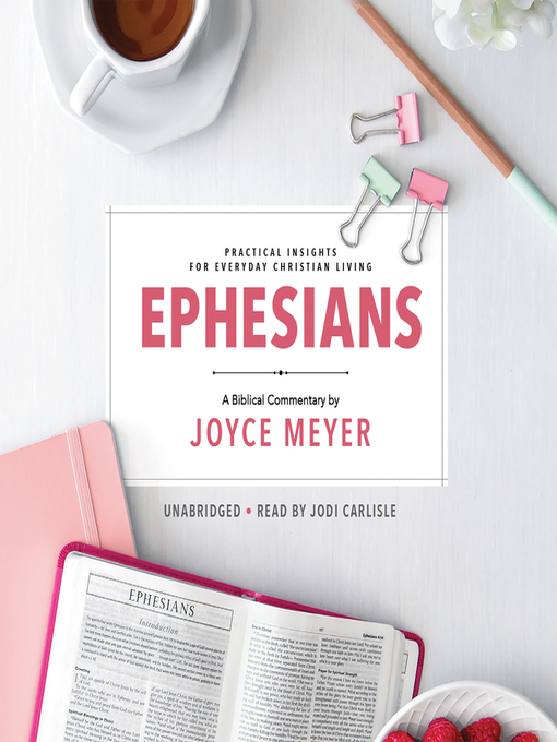 Title details for Ephesians: Biblical Commentary by Joyce Meyer - Available